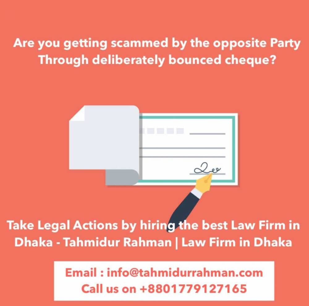 Best Cheque Dishonor Law Firm In Bangladesh | Tahmidur Rahman