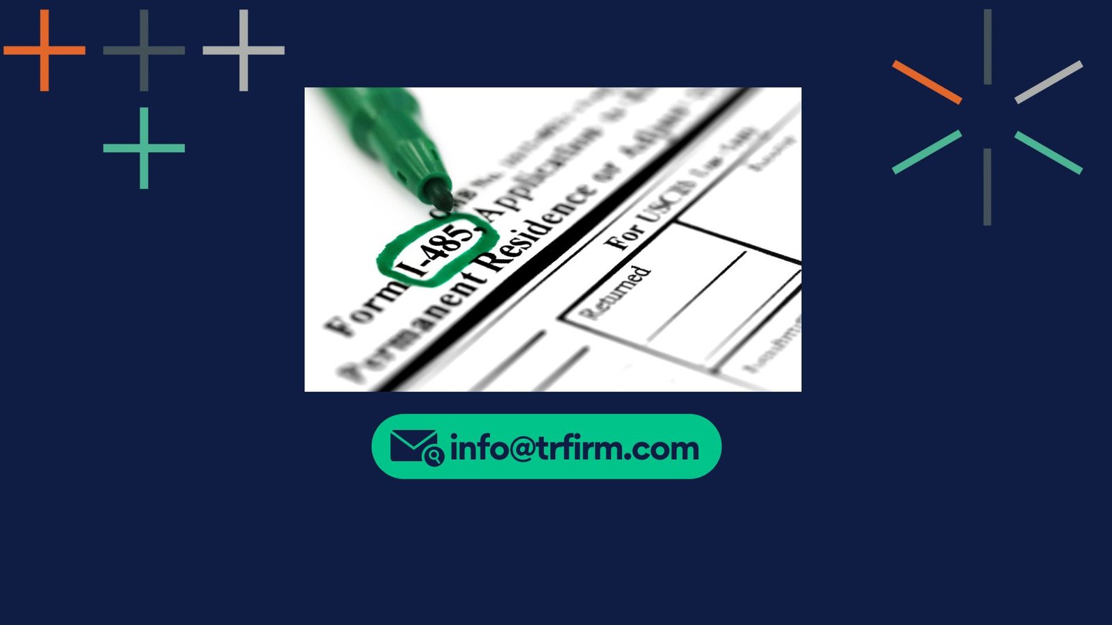Form I-485 Process by TRW law firm